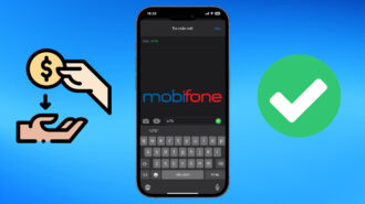 6 cách ứng tiền MobiFone từ 5K-50K, giúp bạn thực hiện các cuộc gọi cần thiết nếu lỡ hết tiền